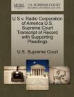 Image for U S V. Radio Corporation of America U.S. Supreme Court Transcript of Record with Supporting Pleadings