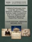 Image for Cafeteria Employees Union, Local 302, and William Mesevich, Petitioners, V. Elias Tsakires, Kallis Constantinon, Et Al. U.S. Supreme Court Transcript of Record with Supporting Pleadings