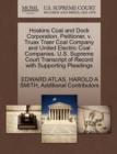 Image for Hoskins Coal and Dock Corporation, Petitioner, V. Truax Traer Coal Company and United Electric Coal Companies. U.S. Supreme Court Transcript of Record with Supporting Pleadings