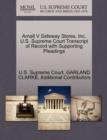 Image for Arnall V Safeway Stores, Inc. U.S. Supreme Court Transcript of Record with Supporting Pleadings