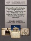 Image for Charles Scharf, Individually and Doing Business as Paramount Photo Service, et al., Petitioners, V. U.S. Supreme Court Transcript of Record with Supporting Pleadings
