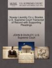 Image for Nuway Laundry Co V. Bowles U.S. Supreme Court Transcript of Record with Supporting Pleadings
