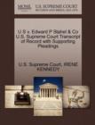 Image for U S V. Edward P Stahel &amp; Co U.S. Supreme Court Transcript of Record with Supporting Pleadings