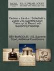 Image for Carlson V. Landon : Butterfield V. Zydok U.S. Supreme Court Transcript of Record with Supporting Pleadings