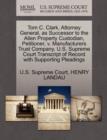 Image for Tom C. Clark, Attorney General, as Successor to the Allen Property Custodian, Petitioner, V. Manufacturers Trust Company. U.S. Supreme Court Transcript of Record with Supporting Pleadings