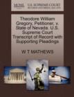 Image for Theodore William Gregory, Petitioner, V. State of Nevada. U.S. Supreme Court Transcript of Record with Supporting Pleadings