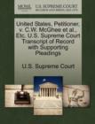 Image for United States, Petitioner, V. C.W. McGhee Et Al., Etc. U.S. Supreme Court Transcript of Record with Supporting Pleadings