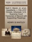 Image for Neill C. Marsh, Jr., Et Al., Appellants, V. City of El Dorado, Arkansas. U.S. Supreme Court Transcript of Record with Supporting Pleadings