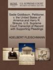 Image for Sadie Goldbaum, Petitioner, V. the United States of America and Harry R. Strauss. U.S. Supreme Court Transcript of Record with Supporting Pleadings