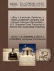Image for Leroy J. Leishman, Petitioner, V. Radio Condenser Company and General Instrument Corporation. U.S. Supreme Court Transcript of Record with Supporting Pleadings