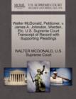 Image for Walter McDonald, Petitioner, V. James A. Johnston, Warden, Etc. U.S. Supreme Court Transcript of Record with Supporting Pleadings