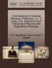 Image for Commissioner of Internal Revenue, Petitioner, V. L. F. Long. U.S. Supreme Court Transcript of Record with Supporting Pleadings
