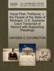 Image for Hazel Peel, Petitioner, V. the People of the State of Michigan. U.S. Supreme Court Transcript of Record with Supporting Pleadings