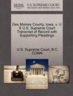 Image for Des Moines County, Iowa, V. U S U.S. Supreme Court Transcript of Record with Supporting Pleadings