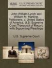 Image for John William Lynch and William M. Hartline, Petitioners, V. United States of America. U.S. Supreme Court Transcript of Record with Supporting Pleadings