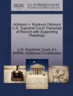 Image for Acheson V. Kiyokuro Okimura U.S. Supreme Court Transcript of Record with Supporting Pleadings