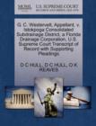 Image for G. C. Westervelt, Appellant, V. Istokpoga Consolidated Subdrainage District, a Florida Drainage Corporation, U.S. Supreme Court Transcript of Record with Supporting Pleadings
