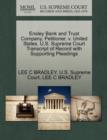 Image for Ensley Bank and Trust Company, Petitioner, V. United States. U.S. Supreme Court Transcript of Record with Supporting Pleadings