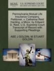 Image for Pennsylvania Mutual Life Insurance Company, Petitioner, V. Catherine Reid Harding, a Minor, by Edward D. Reid, U.S. Supreme Court Transcript of Record with Supporting Pleadings