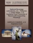 Image for National Beverage Laboratories, Inc., Petitioner, V. United States. U.S. Supreme Court Transcript of Record with Supporting Pleadings