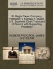 Image for St. Regis Paper Company, Petitioner, V. George A. Stuart. U.S. Supreme Court Transcript of Record with Supporting Pleadings