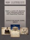 Image for Walsh V. Lyons U.S. Supreme Court Transcript of Record with Supporting Pleadings