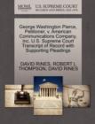 Image for George Washington Pierce, Petitioner, V. American Communications Company, Inc. U.S. Supreme Court Transcript of Record with Supporting Pleadings