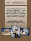 Image for Kansas City Life Insurance Company, Petitioner, V. Lillian Smith Moulden, Formerly Lillian M. Smith. U.S. Supreme Court Transcript of Record with Supporting Pleadings