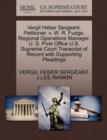 Image for Vergil Heber Sergeant, Petitioner, V. W. R. Fudge, Regional Operations Manager, U. S. Post Office U.S. Supreme Court Transcript of Record with Supporting Pleadings