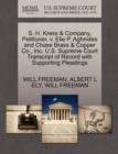Image for S. H. Kress &amp; Company, Petitioner, V. Elie P. Aghnides and Chase Brass &amp; Copper Co., Inc. U.S. Supreme Court Transcript of Record with Supporting Pleadings