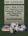 Image for Kidd V. State of Ohio U.S. Supreme Court Transcript of Record with Supporting Pleadings