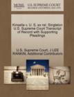 Image for Kinsella V. U. S. Ex Rel. Singleton U.S. Supreme Court Transcript of Record with Supporting Pleadings