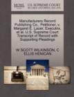 Image for Manufacturers Record Publishing Co., Petitioner, V. Margaret E. Lauer, Executrix, et al. U.S. Supreme Court Transcript of Record with Supporting Pleadings