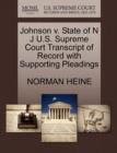 Image for Johnson V. State of N J U.S. Supreme Court Transcript of Record with Supporting Pleadings