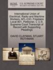 Image for International Union of Electrical, Radio and Machine Workers, Afl-Cio, Frigidaire Local 801, Petitioner, V. U.S. Supreme Court Transcript of Record with Supporting Pleadings