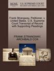 Image for Frank Strangway, Petitioner, V. United States. U.S. Supreme Court Transcript of Record with Supporting Pleadings