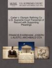 Image for Carter V. Olympic Refining Co U.S. Supreme Court Transcript of Record with Supporting Pleadings