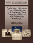 Image for Eddleman V. Supreme Court of Washington U.S. Supreme Court Transcript of Record with Supporting Pleadings