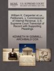Image for William K. Carpenter Et Ux., Petitioners, V. Commissioner of Internal Revenue. U.S. Supreme Court Transcript of Record with Supporting Pleadings