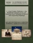 Image for L. Lloyd Crosby, Petitioner, V. the Bradstreet Company et al. U.S. Supreme Court Transcript of Record with Supporting Pleadings