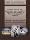 Image for George S. Atkinson et al., Petitioners V. City of Dallas. U.S. Supreme Court Transcript of Record with Supporting Pleadings