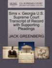 Image for Sims V. Georgia U.S. Supreme Court Transcript of Record with Supporting Pleadings