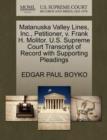 Image for Matanuska Valley Lines, Inc., Petitioner, V. Frank H. Molitor. U.S. Supreme Court Transcript of Record with Supporting Pleadings