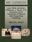 Image for Leon Willis Johnston, Petitioner, V. Texas. U.S. Supreme Court Transcript of Record with Supporting Pleadings