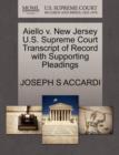 Image for Aiello V. New Jersey U.S. Supreme Court Transcript of Record with Supporting Pleadings