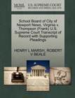 Image for School Board of City of Newport News, Virginia V. Thompson (Frank) U.S. Supreme Court Transcript of Record with Supporting Pleadings