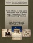 Image for Callis (Henry) V. Long Island Railroad Co. U.S. Supreme Court Transcript of Record with Supporting Pleadings