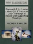Image for Slayton (A.E.) V. Levine (Joseph) U.S. Supreme Court Transcript of Record with Supporting Pleadings