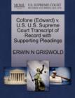 Image for Cofone (Edward) V. U.S. U.S. Supreme Court Transcript of Record with Supporting Pleadings