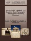 Image for Young (Phillip) V. Florida. U.S. Supreme Court Transcript of Record with Supporting Pleadings